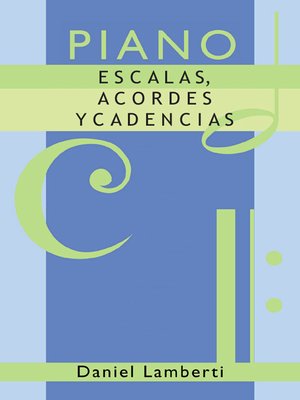 cover image of Piano. Escala, acordes y cadencias